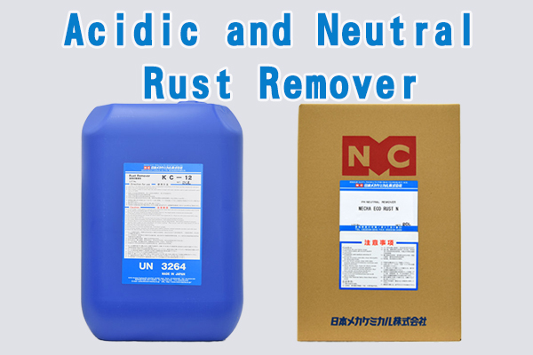 Acidic-and-Neutral-Rust-Remover